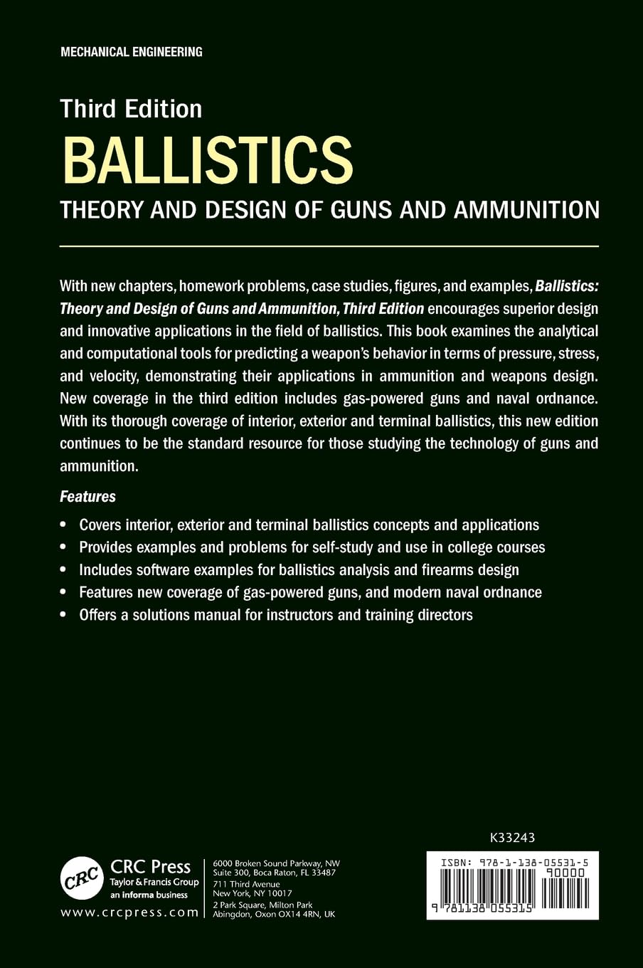 Ballistics: Theory and Design of Guns and Ammunition, Third Edition