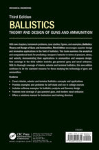 Ballistics: Theory and Design of Guns and Ammunition, Third Edition