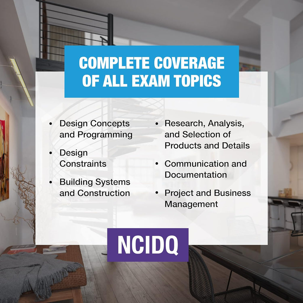 PPI NCIDQ Interior Design Reference Manual, 7th Edition―Includes Complete Coverage of Content Areas for All Three Sections of the NCIDQ Exam